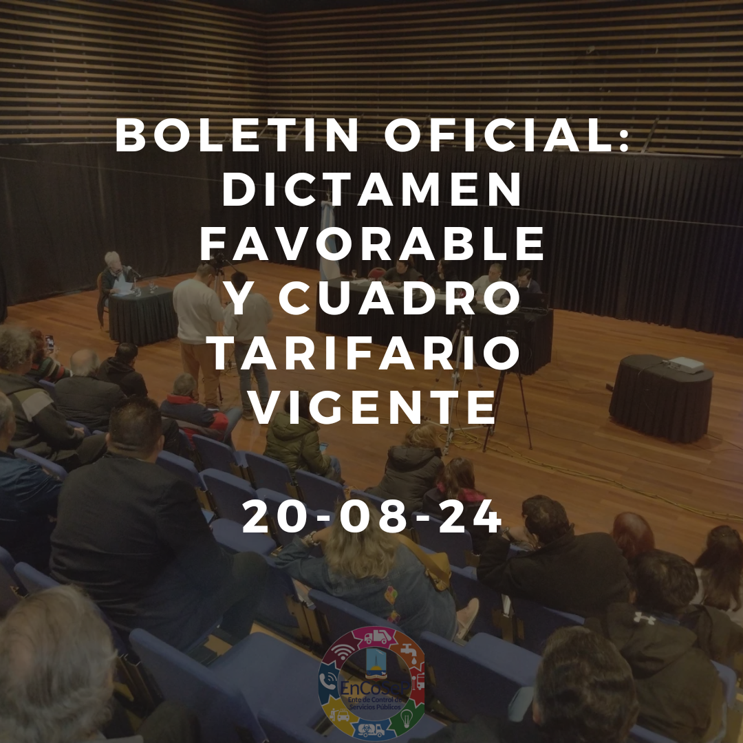 Boletín oficial: Dictamen favorable y cuadro tarifario vigente 20/08/2024